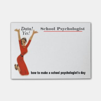Funny Data Driven School Psychologist Sticky Notes by schoolpsychdesigns at Zazzle