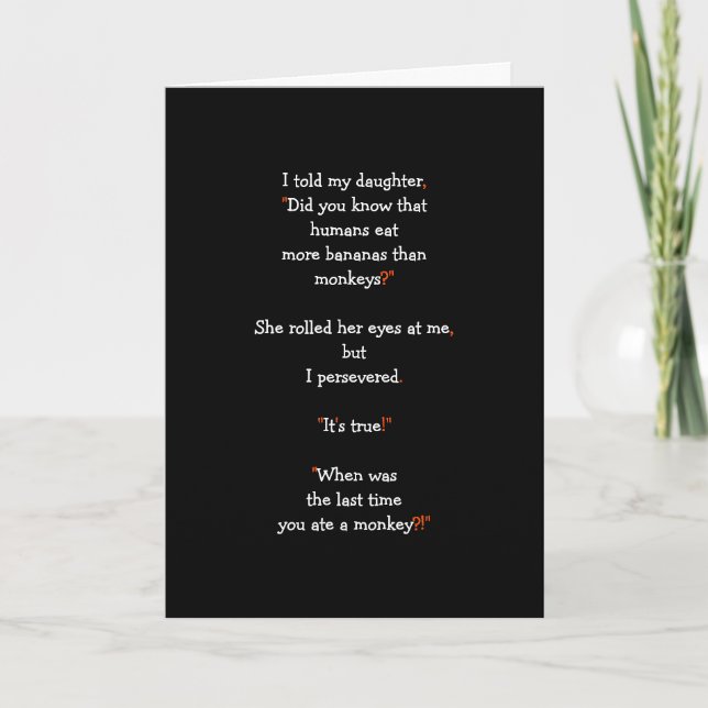 Funny Daughter Dad Joke on Monkeys Humans Bananas Holiday Card (Front)