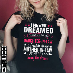 Funny Daughter-in-law Of Awesome Mother-in-law T-Shirt