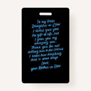 Funny Daughter in Law To My Dear Daughter In Law Badge