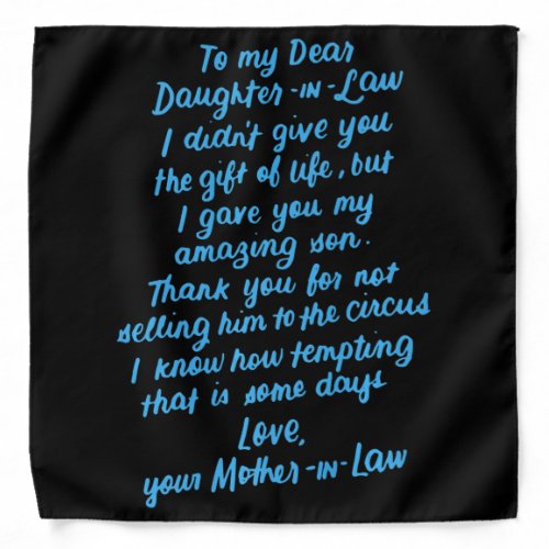 Funny Daughter in Law To My Dear Daughter In Law Bandana