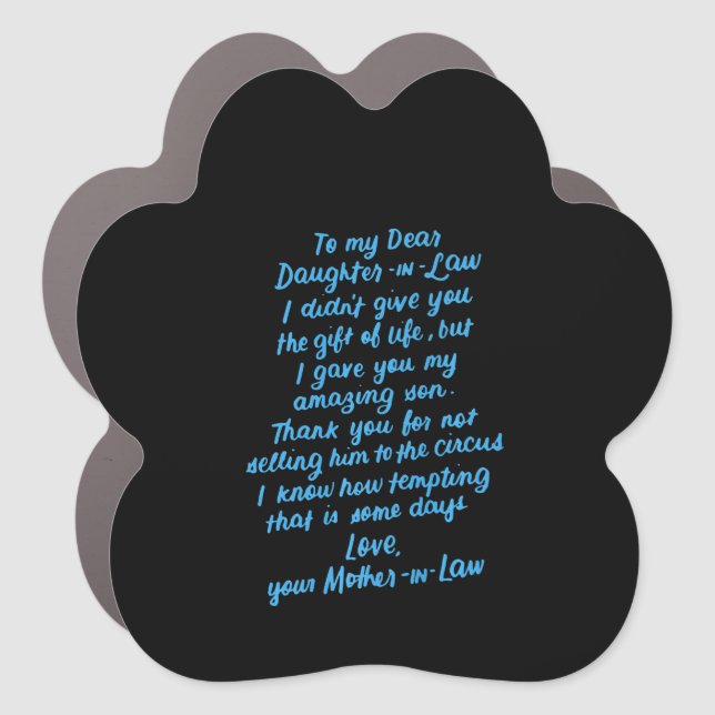 Funny Daughter in Law To My Dear Daughter In Law Car Magnet (Front)