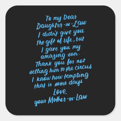 Funny Daughter in Law To My Dear Daughter In Law Square Sticker