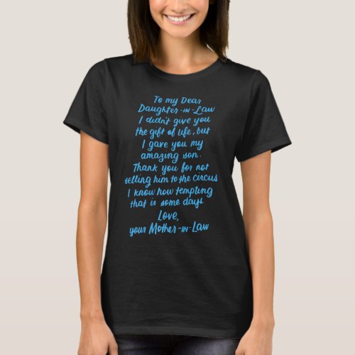 Funny Daughter in Law To My Dear Daughter In Law T_Shirt