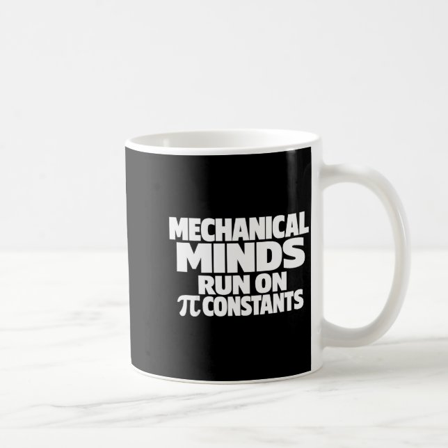 Funny day mechanical engineer march 14 humor Funny Coffee Mug (Right)