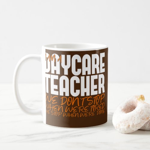 Funny Daycare Teacher Childcare Provider  Coffee Mug