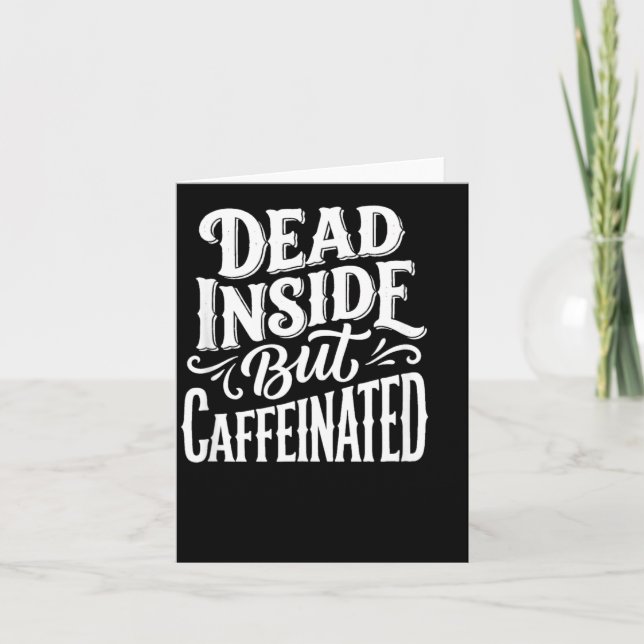 Funny Dead Inside Sarcastic Humor Quote Card (Front)
