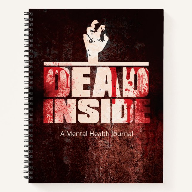Funny Dead Inside Zombie Journal (Front)