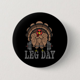 Funny Deadlifting Turkey Thanksgiving Leg Day Dead Button
