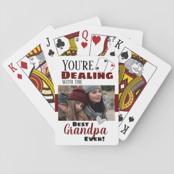 Funny Dealing With The Best Grandpa One Photo Playing Cards by ValarieDesigns at Zazzle