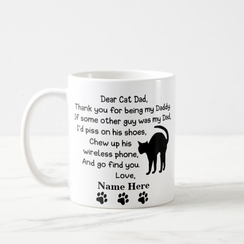 Funny Dear Cat Dad with Custom Name Coffee Mug