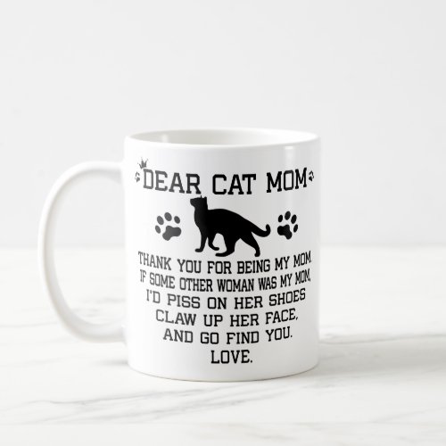 funny Dear Cat mom photo collage and cats name Coffee Mug