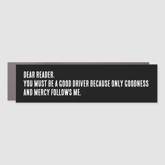 Funny "Dear Reader,..." Bumper Sticker Car Magnet (Front)