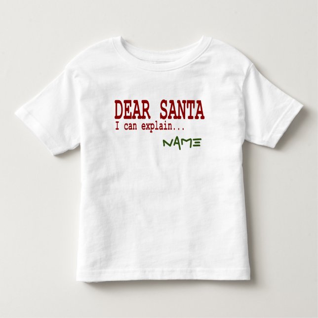 Funny Dear Santa I Can Explain Christmas Red Toddler T-shirt (Front)