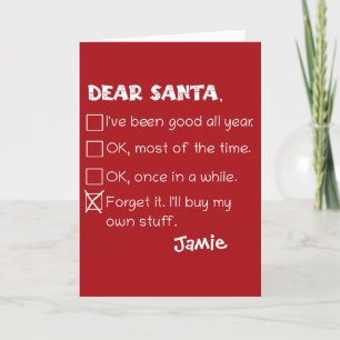 Funny Dear Santa I've Been Good Holiday Checklist