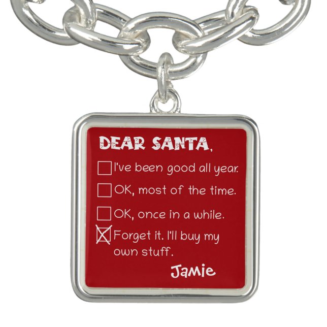 Funny Dear Santa I've Been Good Holiday Checklist Bracelet (Design)