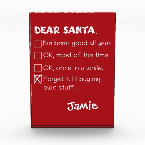 Funny Dear Santa Ive Been Good Holiday Checklist Photo Block