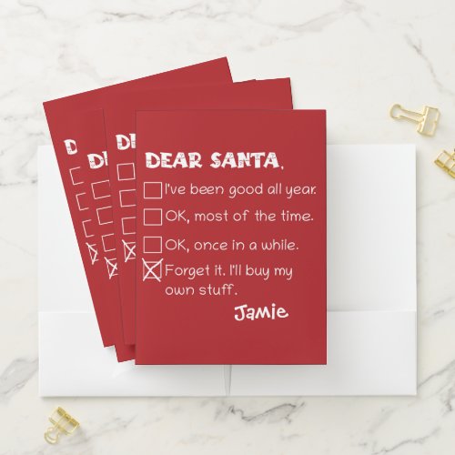Funny Dear Santa Ive Been Good Holiday Checklist Pocket Folder
