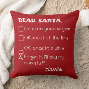 Funny Dear Santa I've Been Good Holiday Checklist Throw Pillow