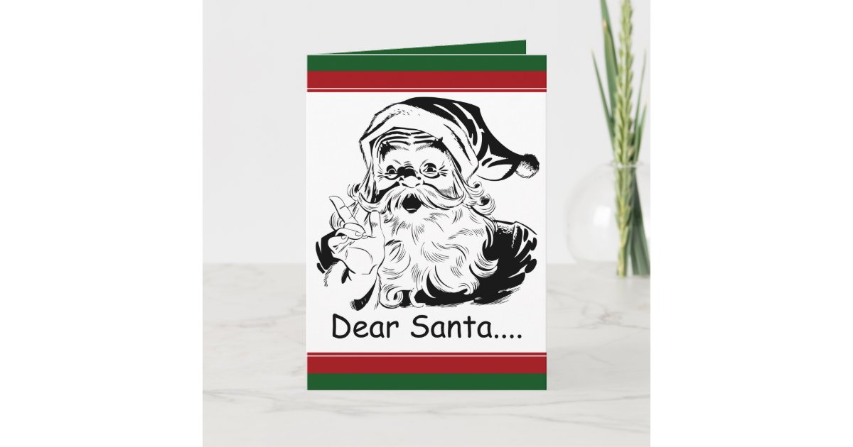 Funny Dear Santa....letter from Adult Woman Holiday Card ...