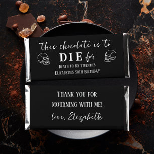 Funny Death to My Youth RIP 20s Cheeky Party Favor Hershey Bar Favors