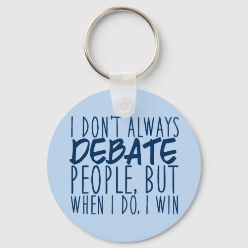 Funny Debate Champion Keychain
