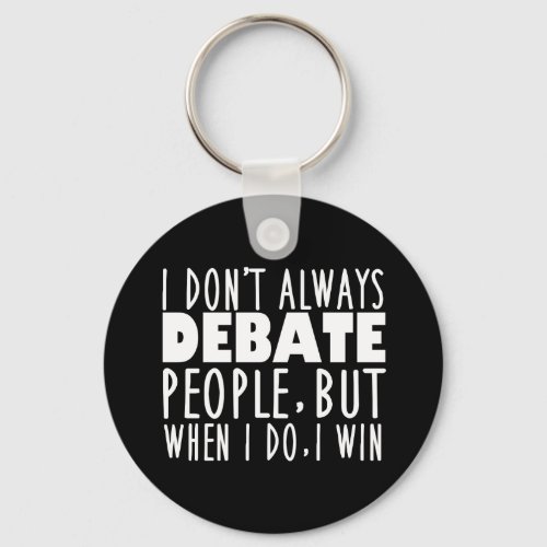 Funny Debate Team Champion Keychain