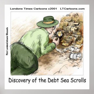Funny Debt Sea Scrolls Poster