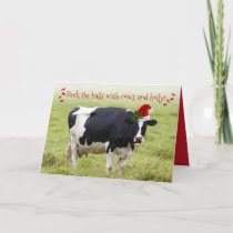 Funny Deck The Halls With Cows and Holly Card