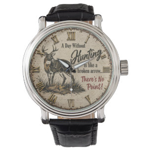 Funny Deer Hunter Cabin Hunting Joke Gift Lodge Watch