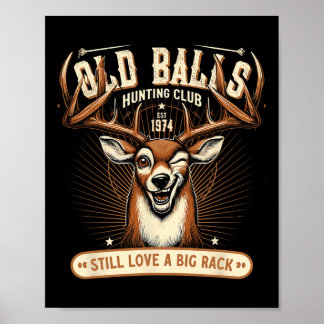 Funny Deer Hunting Birthday Pun For Men's 50th Bir Poster