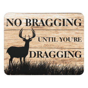 Funny Deer Hunting Door Sign