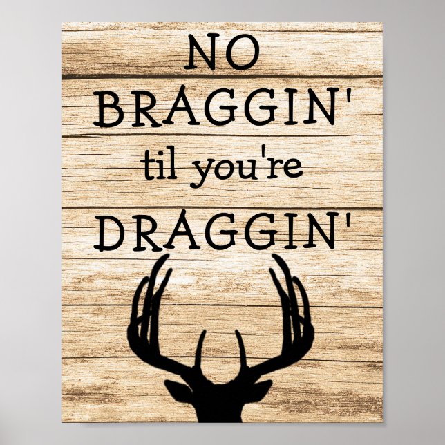 Funny Deer Hunting Hunter Poster (Front)