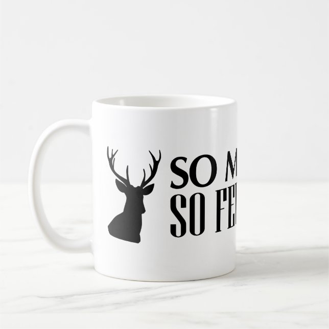 Funny Deer Hunting Mug (Left)