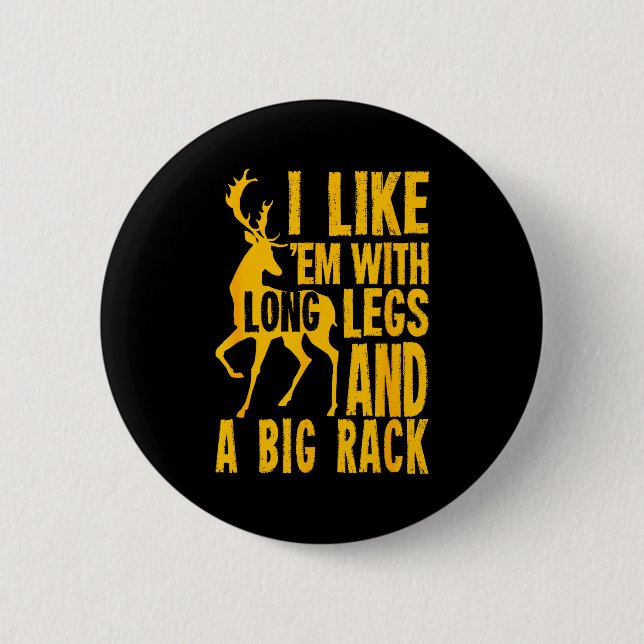 Funny Deer Hunting Quote Gift For Hunters  Button (Front)