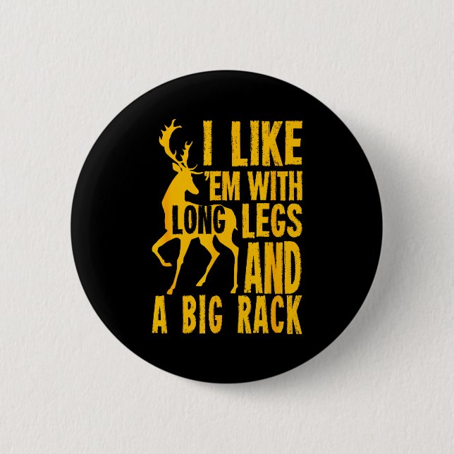Funny Deer Hunting Quote Gift For Hunters  Button (Front)