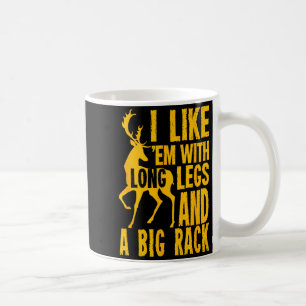 Funny Deer Hunting Quote Gift For Hunters Coffee Mug
