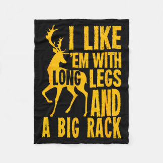 Funny Deer Hunting Quote Gift For Hunters  Fleece Blanket
