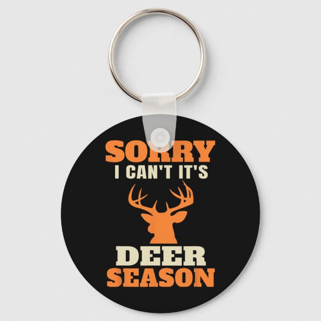 Funny Deer Hunting Saying Joke  Keychain (Front)