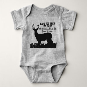 Funny Deer Hunting Season Dad Quote Baby Bodysuit