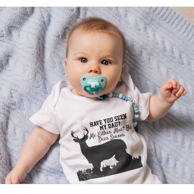 Funny Deer Hunting Season Dad Quote Baby Bodysuit (Adorable hunting themed baby diaper shirt for the new dad who is always hunting)