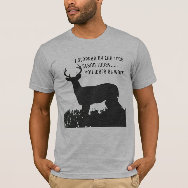 Funny Deer Hunting Tree Stand Shirt (Front)