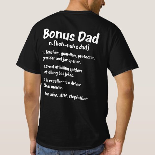 Funny Definition About Bonus Dad T_Shirt
