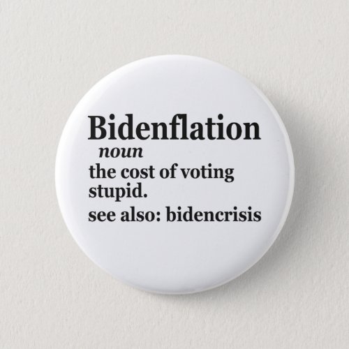 Funny Definition BidenFlation Politics American Button