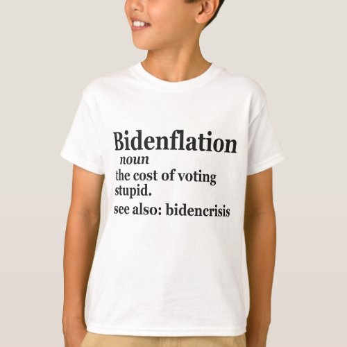 Funny Definition BidenFlation Politics American T_Shirt
