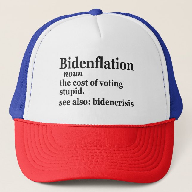Funny Definition BidenFlation Politics American Trucker Hat (Front)