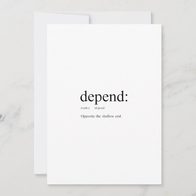 Funny definition: Depend Invitation (Front)