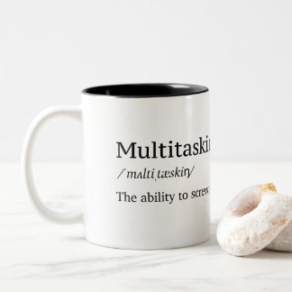 Funny Definition of Multitasking Two-Tone Coffee Mug