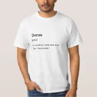 Funny definition of the word dance. T-Shirt