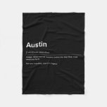 Funny Definition Quote For The Name Austin _  Fleece Blanket